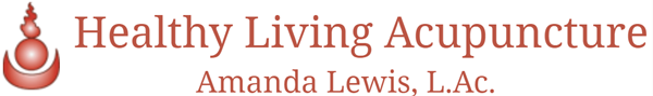 Healthy Living Acupuncture - Amanda Lewis, L.Ac.